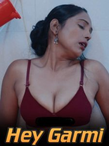 Hey Garmi (2024) Hindi Uncut Hot Short Film