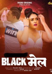 Blackmail (2024) Hindi Uncut Dugru Hot Short Films