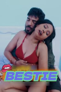 Bestie 2024 Hindi Uncut Short Films