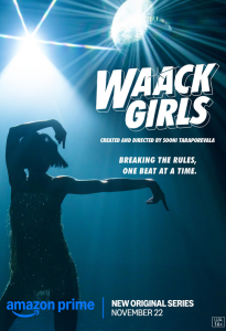 Waack Girls (2024) Hindi Season 1 Complete