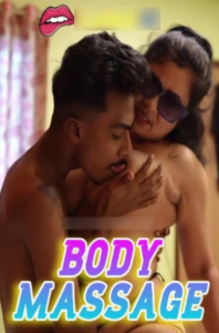 Body Massage 2024 Hindi Uncut Short Films