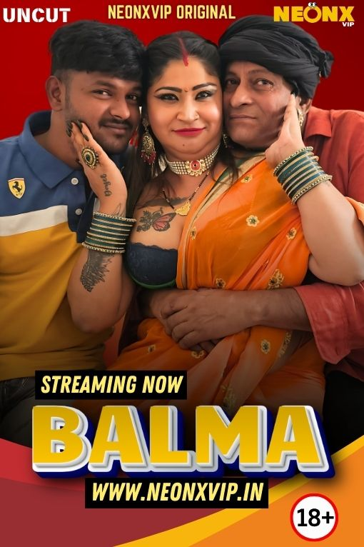 Balma (2025) Hindi Uncut NeonX Hot Short