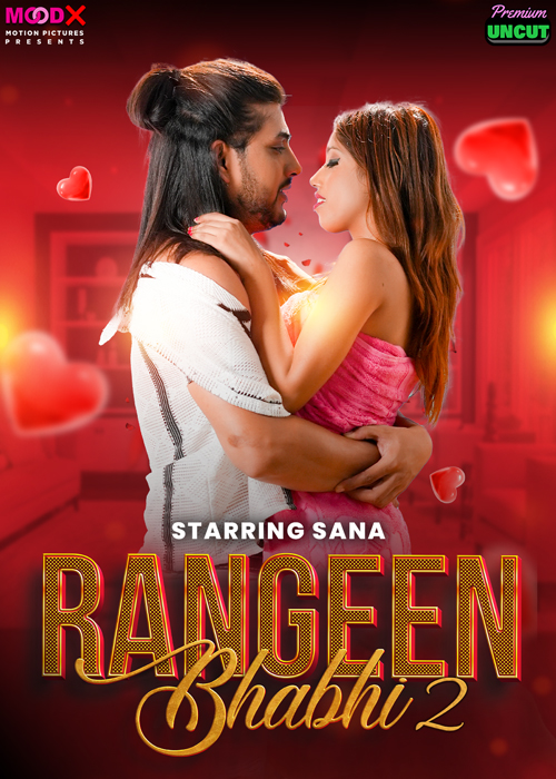 Rangeen Bhabhi (2025) Uncut S01E02 Hindi MoodX Hot Web Series