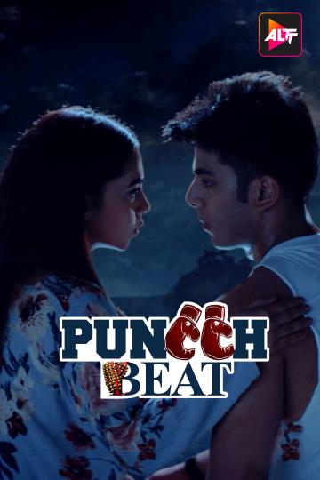 Puncch Beat (2019) S01E01-10 Hindi Alt WEB-DL Hot Series