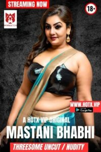 Mastani Bhabhi Uncut 2025 Hindi HotX Short